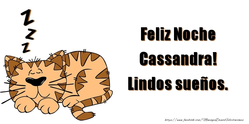 Felicitaciones de buenas noches - Animación | Feliz Noche Cassandra! Lindos sueños.