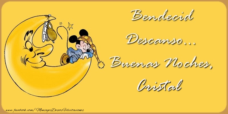 Felicitaciones de buenas noches - Bendecido Descanso... Buenas Noches, Cristal