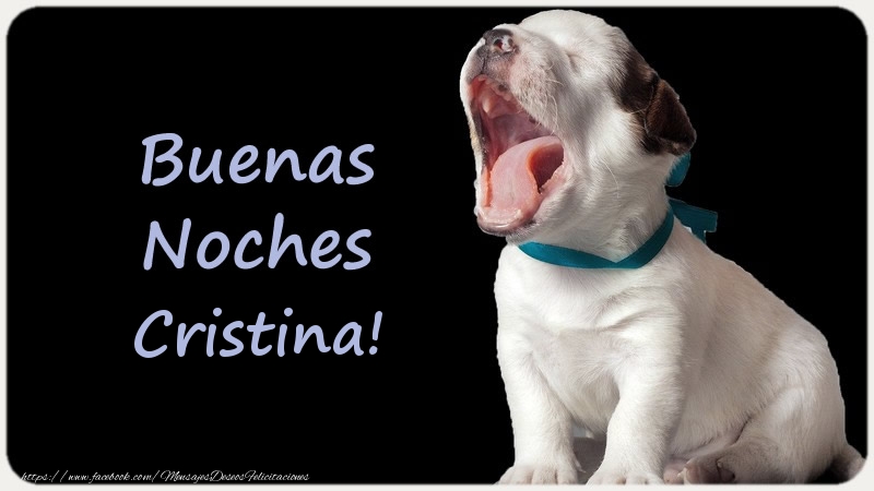 Felicitaciones de buenas noches - Buenas Noches Cristina!