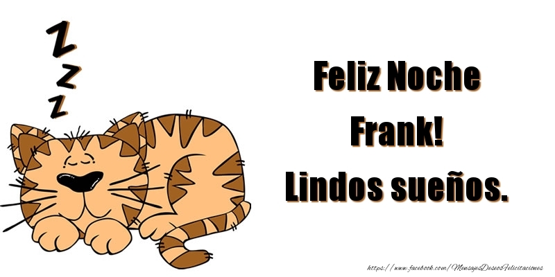 Felicitaciones de buenas noches - Animación | Feliz Noche Frank! Lindos sueños.