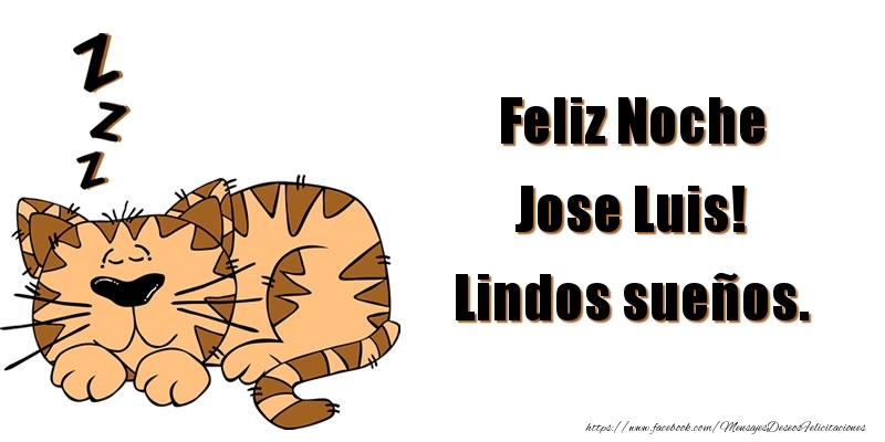 Felicitaciones de buenas noches - Animación | Feliz Noche Jose Luis! Lindos sueños.