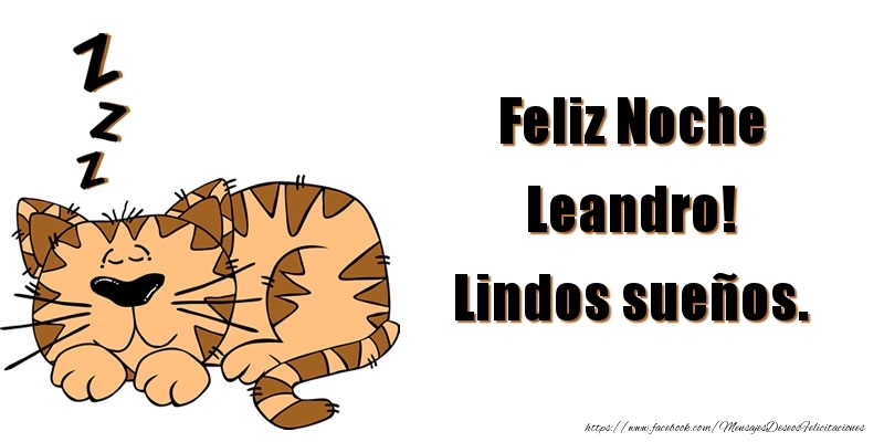 Felicitaciones de buenas noches - Animación | Feliz Noche Leandro! Lindos sueños.