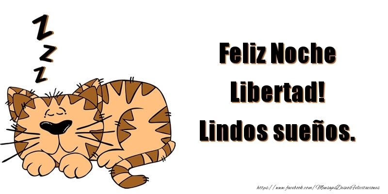 Felicitaciones de buenas noches - Animación | Feliz Noche Libertad! Lindos sueños.