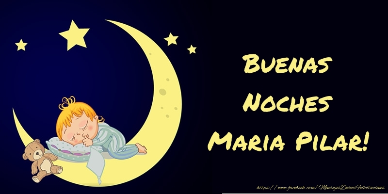  Felicitaciones de buenas noches - Animación & Luna | Buenas Noches Maria Pilar!