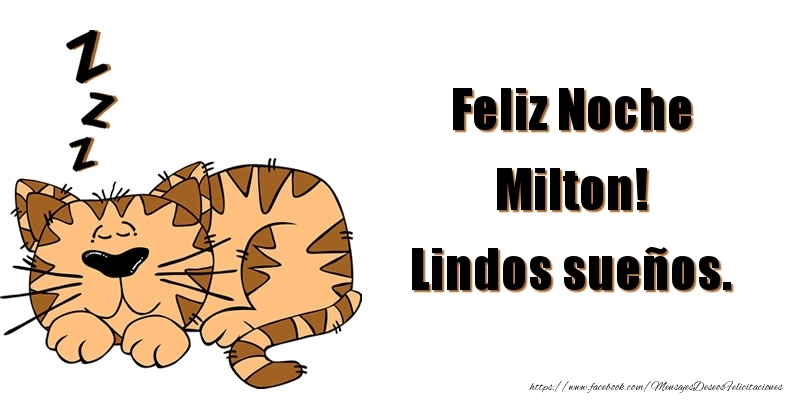 Felicitaciones de buenas noches - Animación | Feliz Noche Milton! Lindos sueños.