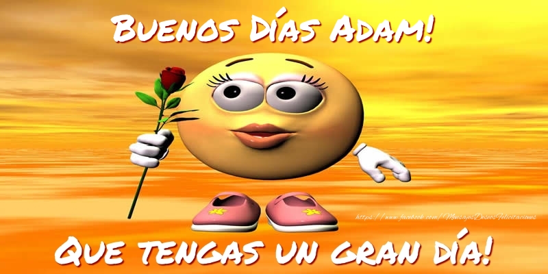 Felicitaciones de buenos días - Emoticones & Rosas | Buenos Días Adam! Que tengas un gran día!