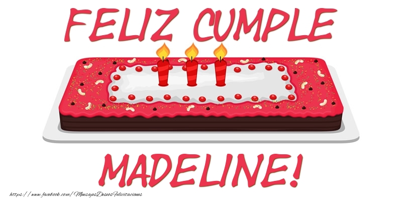 Felicitaciones de cumpleaños - Feliz Cumple Madeline!