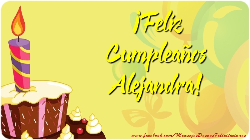 Felicitaciones de cumpleaños - Globos & Tartas | ¡Feliz Cumpleaños Alejandra