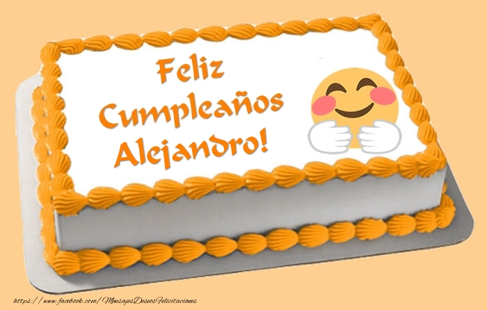 Felicitaciones de cumpleaños - Tarta Feliz Cumpleaños Alejandro!