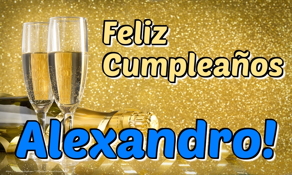 Cumpleaños Feliz Cumpleaños Alexandro!