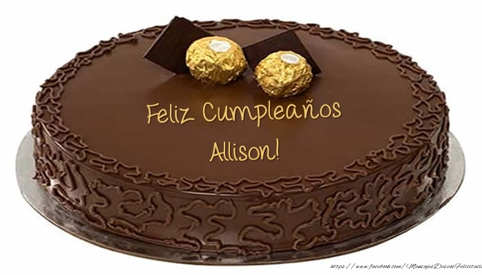  Felicitaciones de cumpleaños -  Tartas - Feliz Cumpleaños Allison!