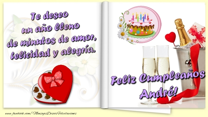 Felicitaciones de cumpleaños - Champán & Corazón & 1 Foto & Marco De Fotos | Te deseo un año lleno de minutos de amor, felicidad y alegría. Feliz Cumpleaños André