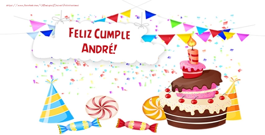 Felicitaciones de cumpleaños - Tartas | Feliz Cumple André!