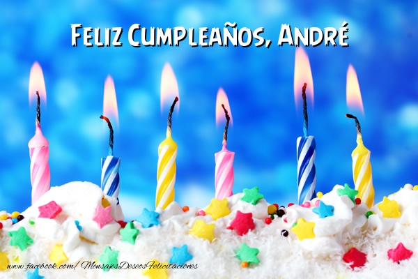 Felicitaciones de cumpleaños - Tartas & Vela | Feliz Cumpleaños, André !