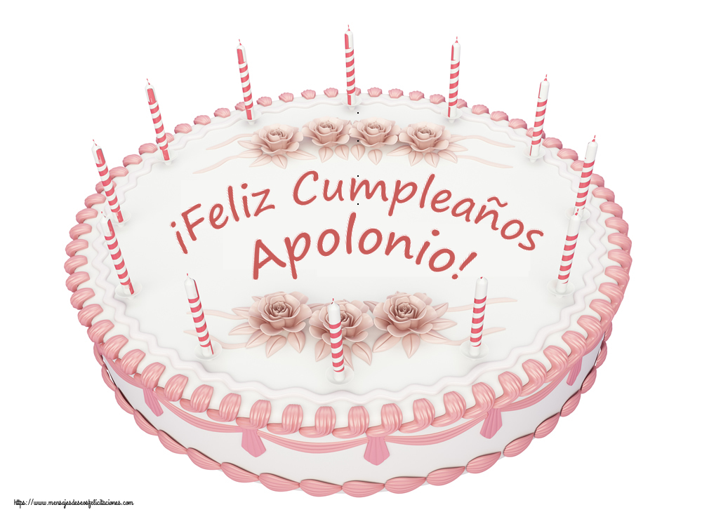 Cumpleaños ¡Feliz Cumpleaños Apolonio! - Tartas