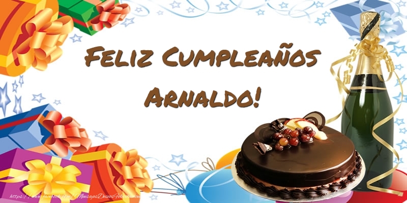 Felicitaciones de cumpleaños - Champán & Tartas | Feliz Cumpleaños Arnaldo!