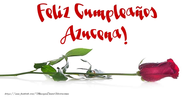 Felicitaciones de cumpleaños - Feliz Cumpleaños Azucena!