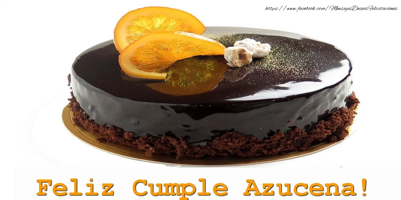 Felicitaciones de cumpleaños - Tartas | Feliz Cumple Azucena!