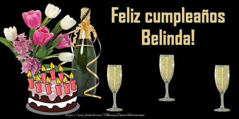 Felicitaciones de cumpleaños - Feliz cumpleaños Belinda!
