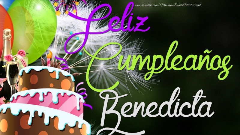Felicitaciones de cumpleaños - Feliz Cumpleaños, Benedicta
