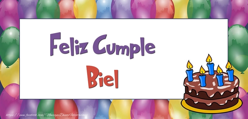 Felicitaciones de cumpleaños - Globos & Tartas | Feliz Cumple Biel