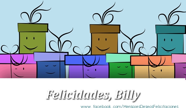 Felicitaciones de cumpleaños - Regalo | Felicidades, Billy!
