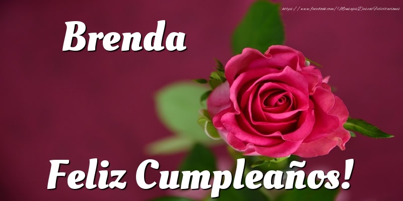 Felicitaciones de cumpleaños - Brenda Feliz Cumpleaños!