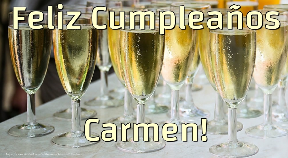 Felicitaciones de cumpleaños - Feliz Cumpleaños Carmen!