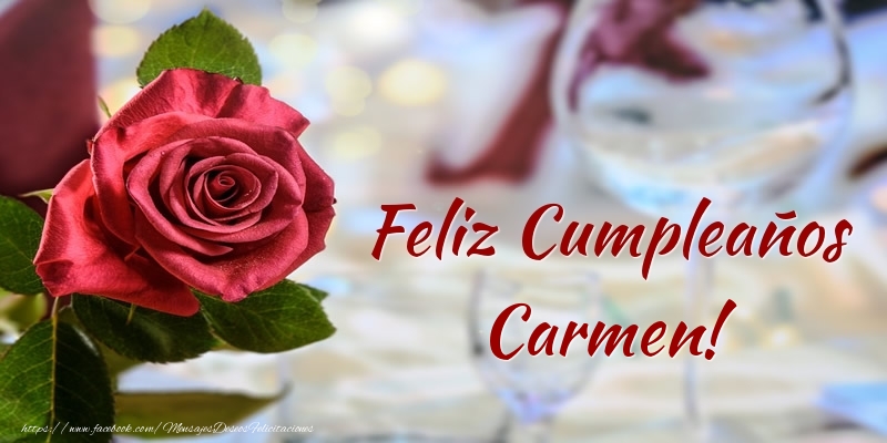 Felicitaciones de cumpleaños - Feliz Cumpleaños Carmen!