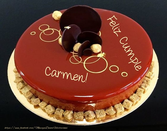 Felicitaciones de cumpleaños - Feliz Cumple Carmen! - Tarta