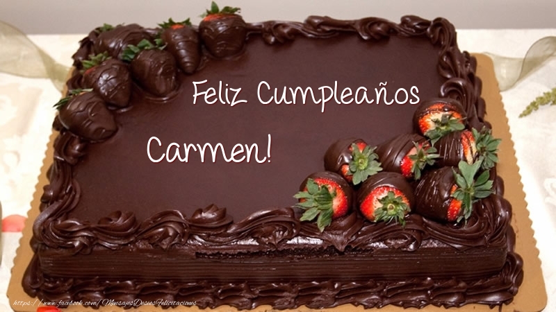  Felicitaciones de cumpleaños - Tartas | Feliz Cumpleaños Carmen! - Tarta