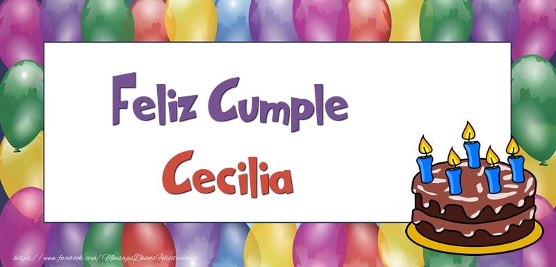 Felicitaciones de cumpleaños - Globos & Tartas | Feliz Cumple Cecilia