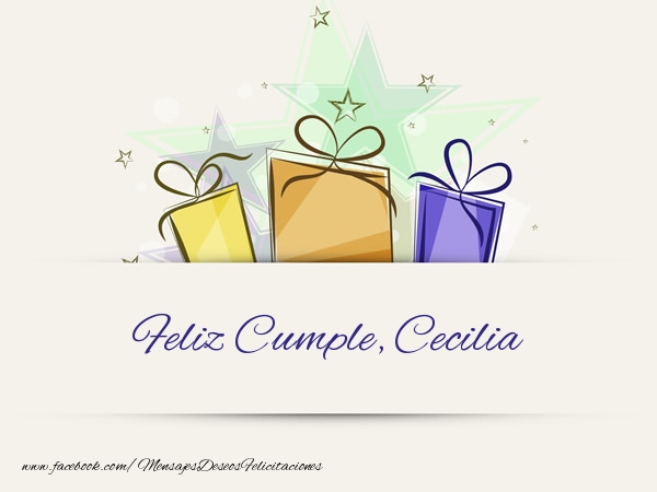  Felicitaciones de cumpleaños - Regalo | Feliz Cumple, Cecilia!