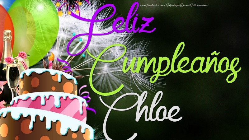 Felicitaciones de cumpleaños - Feliz Cumpleaños, Chloe