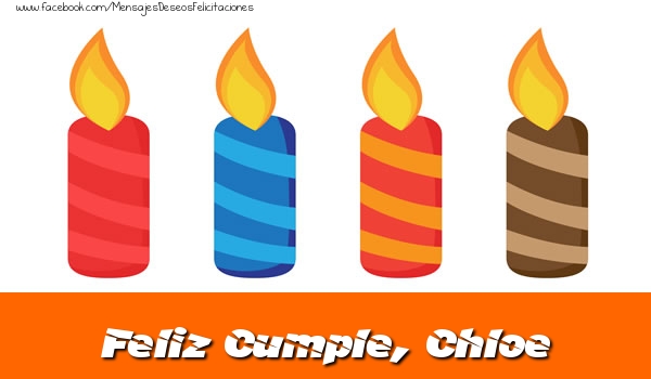 Felicitaciones de cumpleaños - Vela | Feliz Cumpleaños, Chloe!