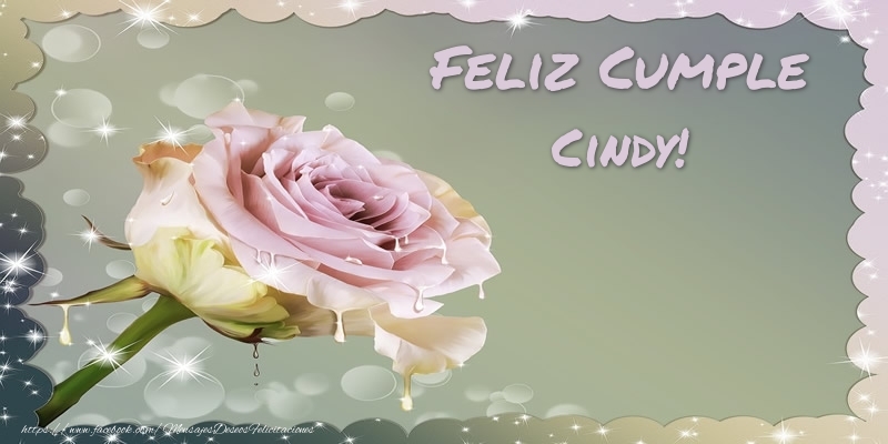 Felicitaciones de cumpleaños - Rosas | Feliz Cumple Cindy!