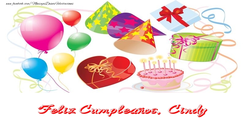 Felicitaciones de cumpleaños - Globos & Regalo & Tartas | Feliz Cumpleaños Cindy!