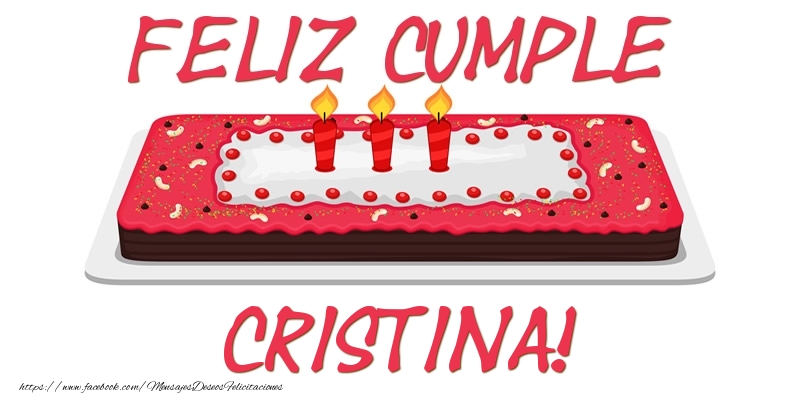  Felicitaciones de cumpleaños - Tartas | Feliz Cumple Cristina!