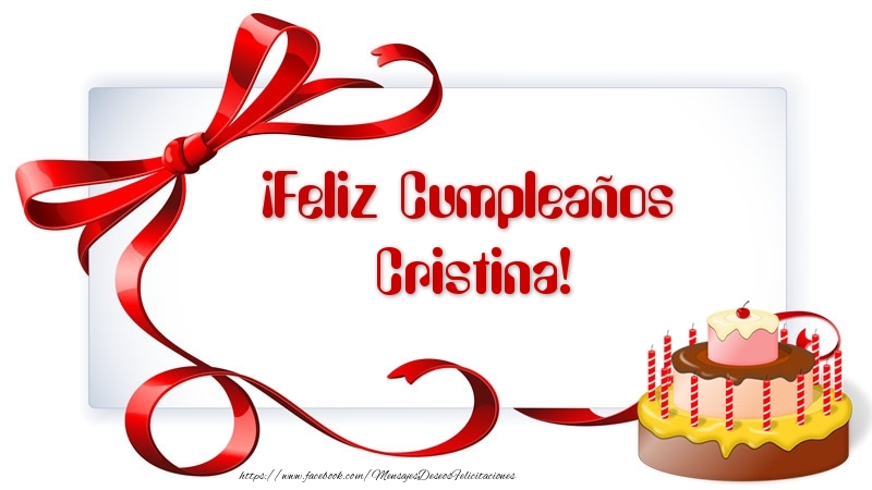 Felicitaciones de cumpleaños - Tartas | ¡Feliz Cumpleaños Cristina!