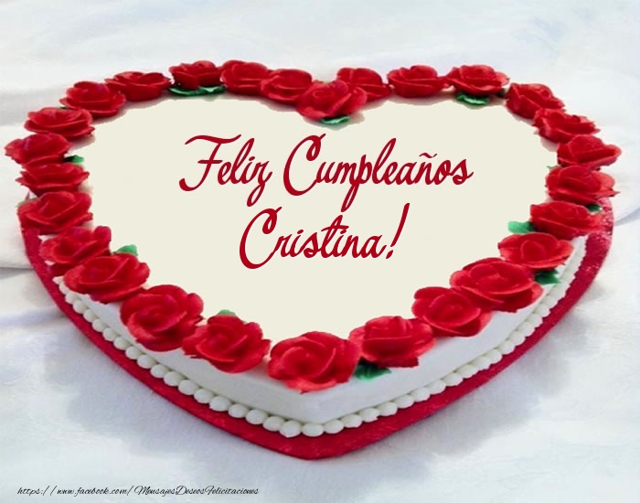 Cumpleaños Tarta Feliz Cumpleaños Cristina!