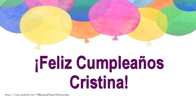 Felicitaciones de cumpleaños - Globos | ¡Feliz Cumpleaños Cristina!