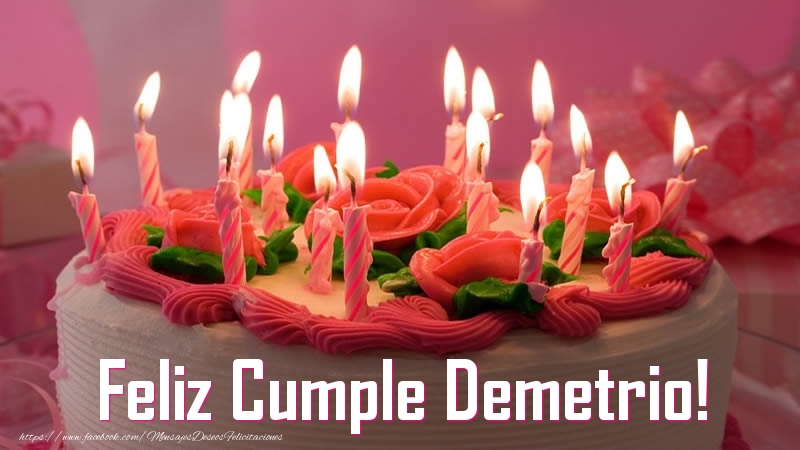 Felicitaciones de cumpleaños - Tartas | Feliz Cumple Demetrio!