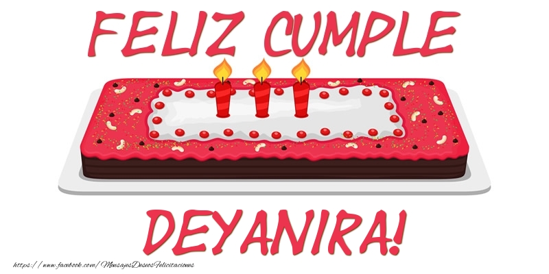 Felicitaciones de cumpleaños - Tartas | Feliz Cumple Deyanira!