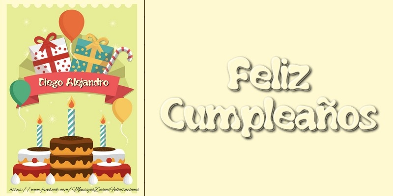  Felicitaciones de cumpleaños - Tartas | Feliz CumpleañosDiego Alejandro