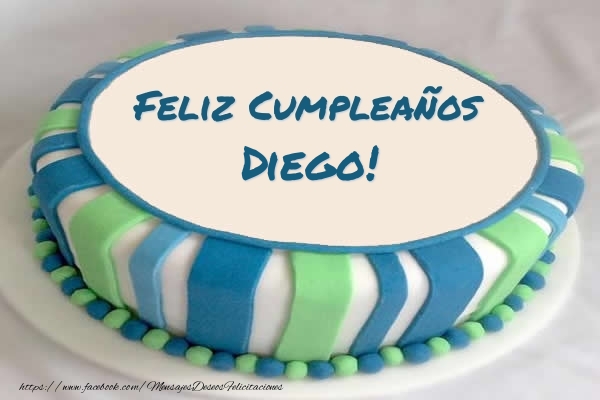  Felicitaciones de cumpleaños - Tartas | Tarta Feliz Cumpleaños Diego!