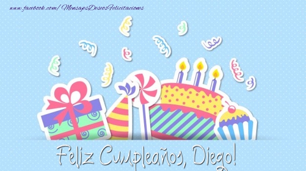 Felicitaciones de cumpleaños - Feliz Cumpleaños, Diego!