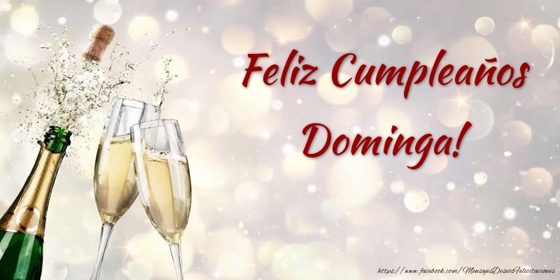 Felicitaciones de cumpleaños - Champán | Feliz Cumpleaños Dominga!