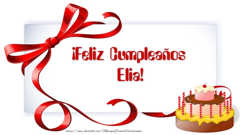 Felicitaciones de cumpleaños - Tartas | ¡Feliz Cumpleaños Elia!