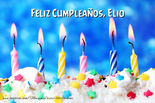 Felicitaciones de cumpleaños - Tartas & Vela | Feliz Cumpleaños, Elio !