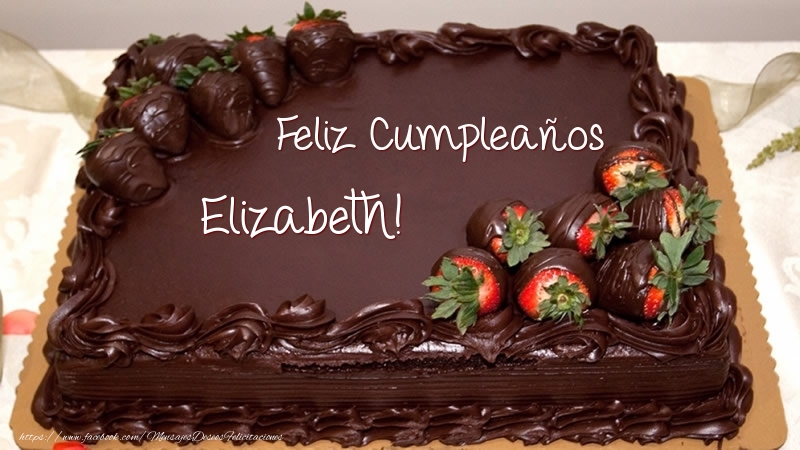 Felicitaciones de cumpleaños - Tartas | Feliz Cumpleaños Elizabeth! - Tarta